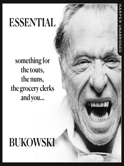 Title details for Essential Bukowski by Charles Bukowski - Available